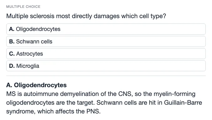 Sample multiple choice card: Multiple sclerosis most directly damages which cell type?